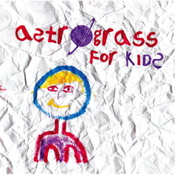 Astrograss for Kids CD cover